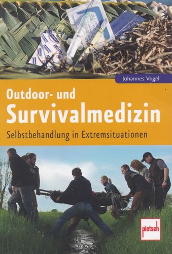 Outdoor- und Survival Medizin